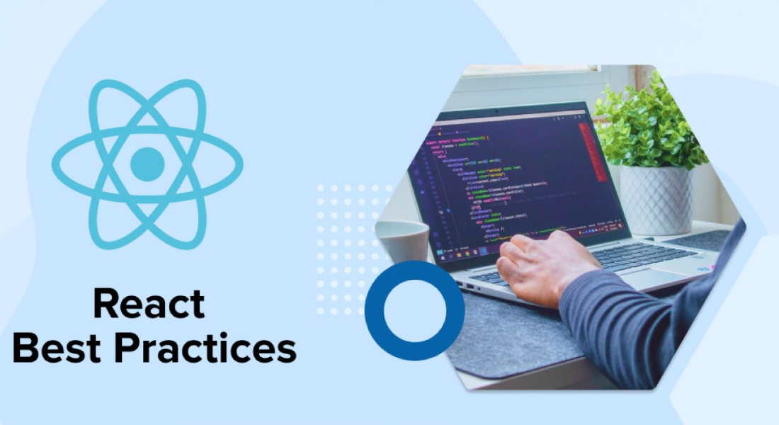 8 ReactJS Best Practices for Writing Better Code image